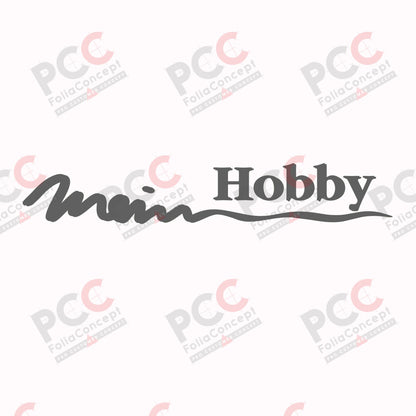 Schriftzug "Mein Hobby" Schatten grau