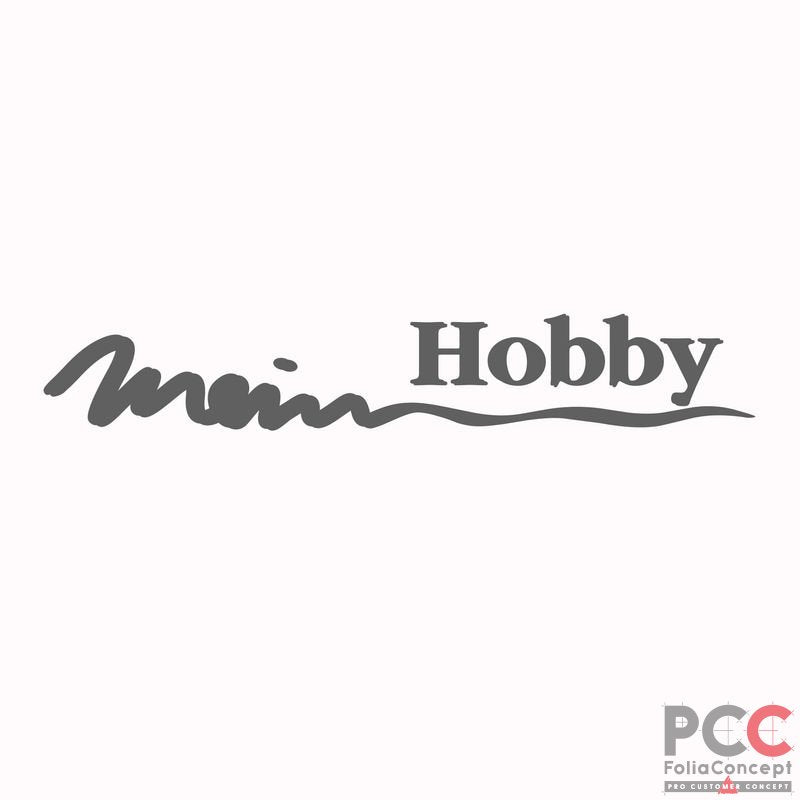 Schriftzug "Mein Hobby" Schatten grau