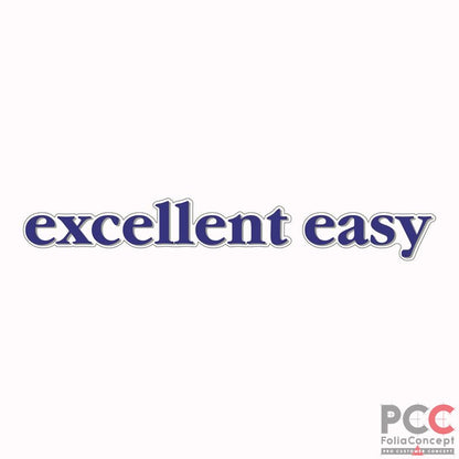 Schriftzug - excellent easy -