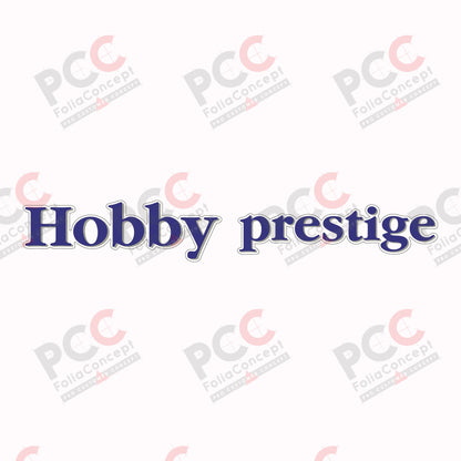 Schriftzug - Hobby prestige - transparent