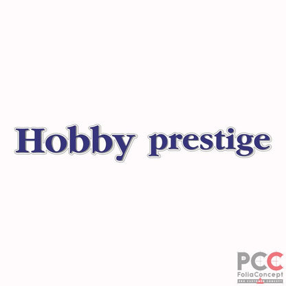 Schriftzug - Hobby prestige - transparent