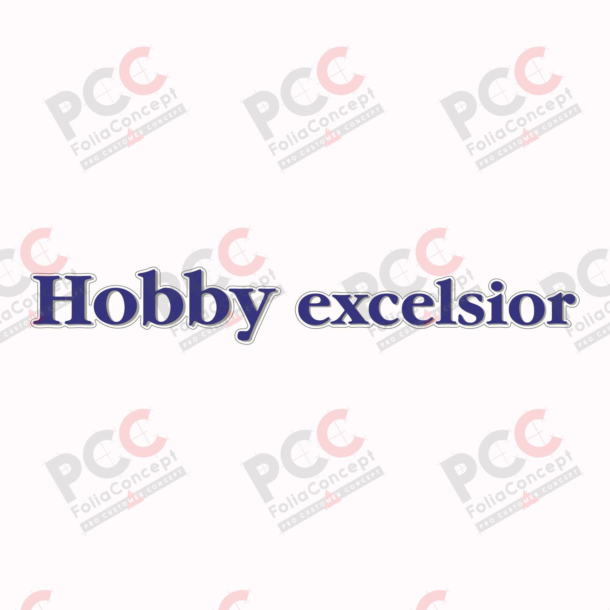 Schriftzug - Hobby excelsior - transparent